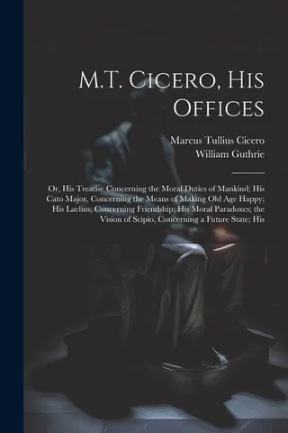 M.T. Cicero His Offices