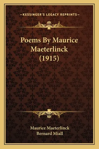Poems By Maurice Maeterlinck 1915
