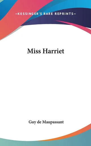 Miss Harriet