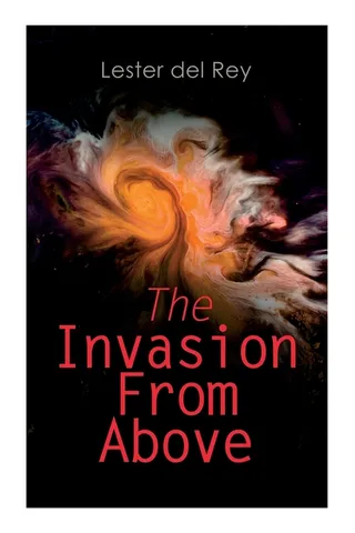 The Invasion from Above