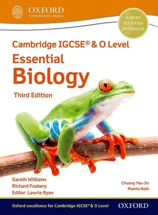 Cambridge IGCSE and O Level Essential Biology