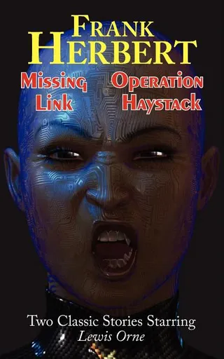 Missing Link & Operation Haystack