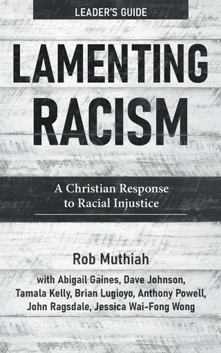 Lamenting Racism