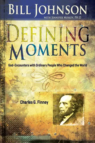 Defining Moments: Charles G Finney