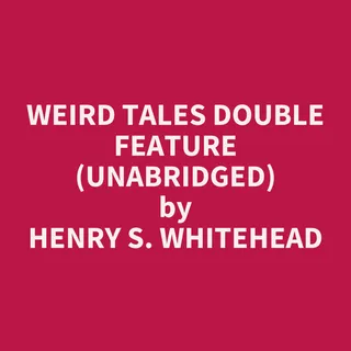 Weird Tales Double Feature
