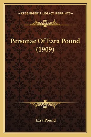 Personae Of Ezra Pound (1909)
