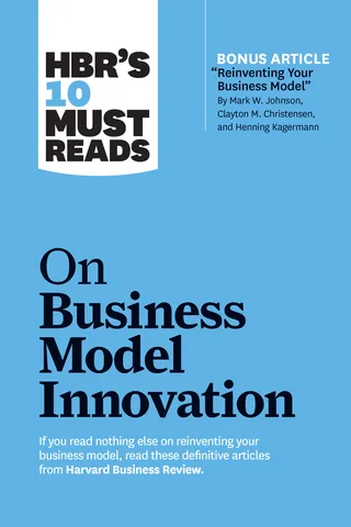 10 Must Reads on Business Model Innovation