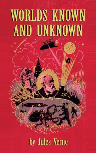 Worlds Known and Unknown