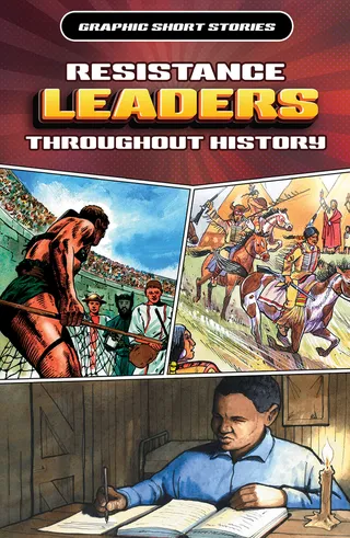 Resistance Leaders Throughout History