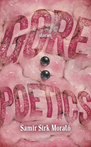 Gore Poetics