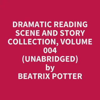 Dramatic Reading Scene and Story Collection