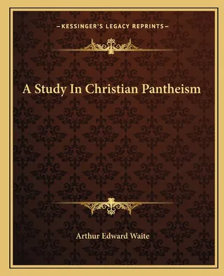A Study In Christian Pantheism