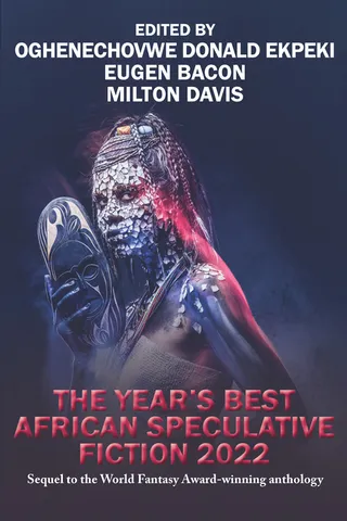The Year's Best African Speculative Fiction