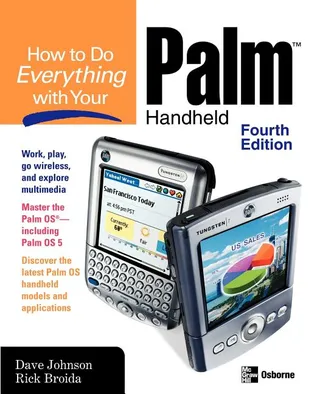 How to Do Everything with Your Palm Handheld