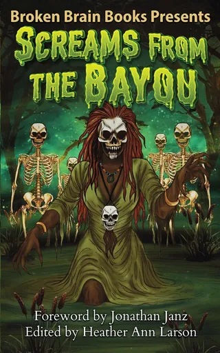 Screams From The Bayou