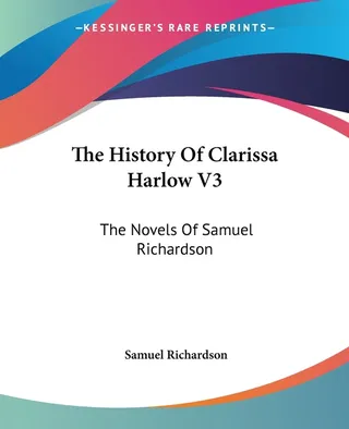 The History Of Clarissa Harlowe