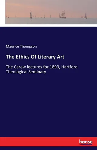 The Ethics Of Literary Art