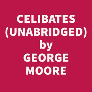 Celibates