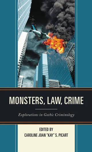 Monsters, Law, Crime