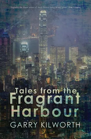 Tales from the Fragrant Harbour