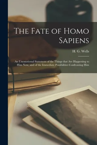The Fate of Homo Sapiens