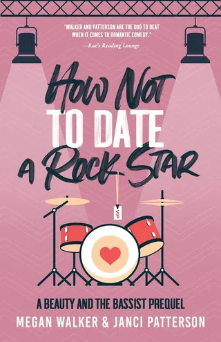How Not to Date a Rock Star