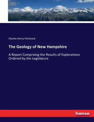 The Geology of New Hampshire