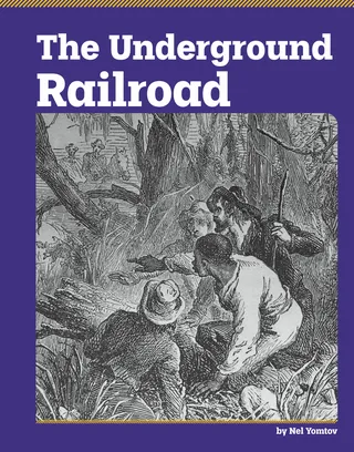 The Underground Railroad