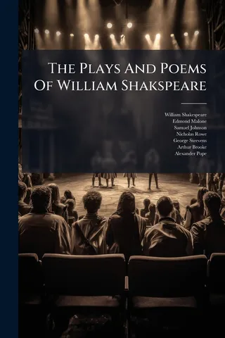 The Plays and Poems of William Shakspeare