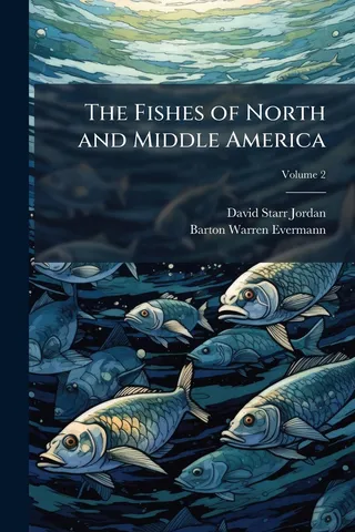The Fishes Of North And Middle America