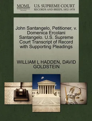 John Santangelo, Petitioner, V. Domenica Ercolani Santangelo. U.S. Supreme Court Transcript of Record with Supporting Pleadings