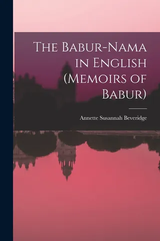 The Babur-nama in English