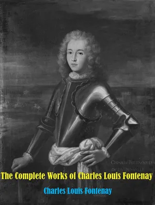 Complete Works of Charles Louis Fontenay