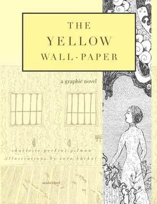 The Yellow Wall-Paper