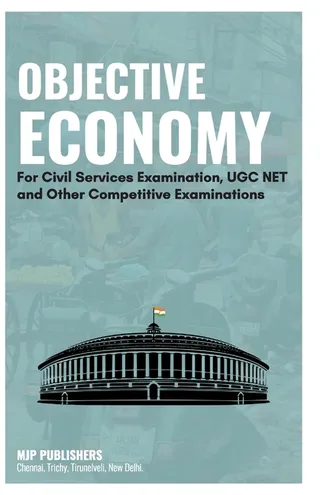 Objective Economy For Civil Services Examination UGC NET and Other Competitive Examinations