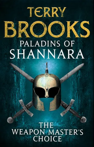 Paladins of Shannara: The Weapon Master's Choice