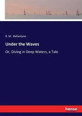 Under the Waves