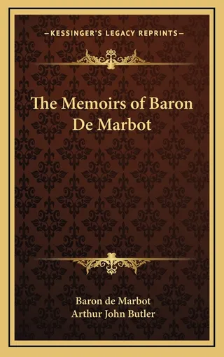 The Memoirs of Baron De Marbot