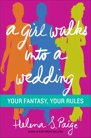 Girl Walks Into a Wedding