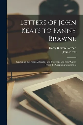 Letters of John Keats to Fanny Brawne