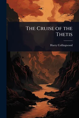 The Cruise of the Thetis