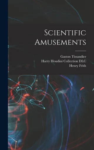 Scientific Amusements