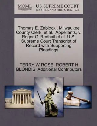 Thomas E. Zablocki, Milwaukee County Clerk, et al., Appellants, v. Roger G. Redhail et al.