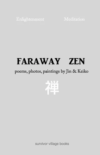 Faraway Zen