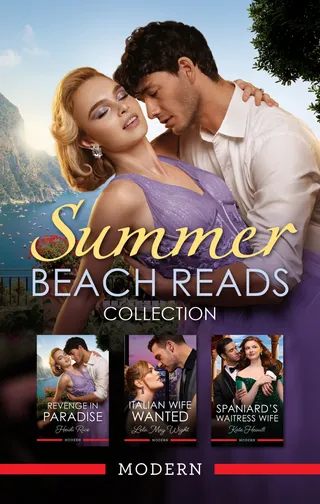 Revenge In Paradise / Italian Wife Wanted / Spaniard's Waitress Wife
