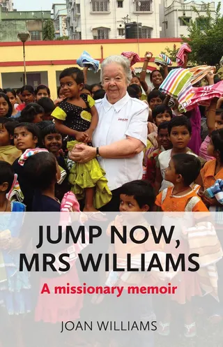 Jump Now, Mrs Williams