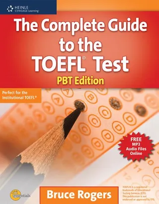 The Complete Guide to the TOEFL Test