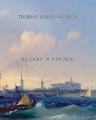 The Story of a Bad Boy