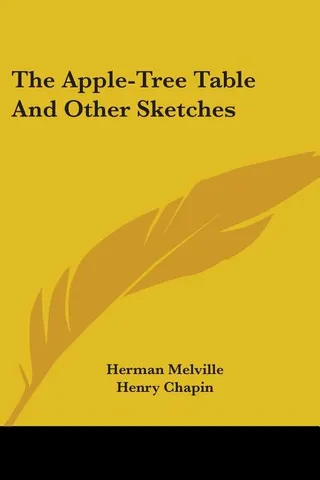 The Apple-Tree Table and Other Sketches