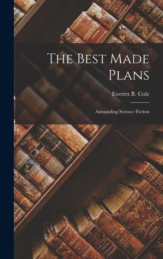 The Best Made Plans
